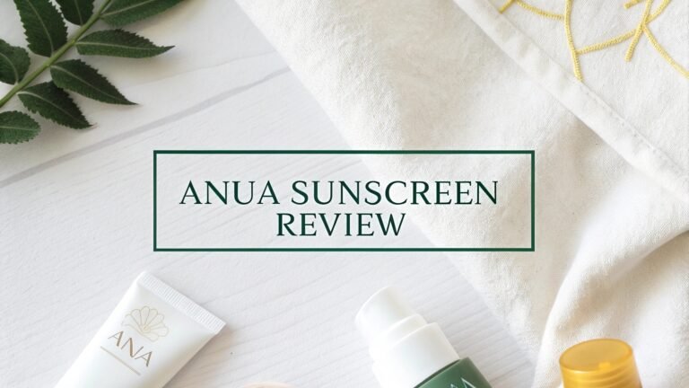 Anua Sunscreen Review: The Complete Guide to Korean Skincare