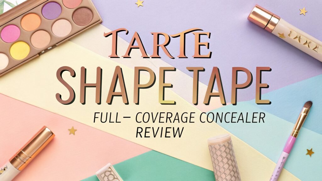 Tarte Shape Tape