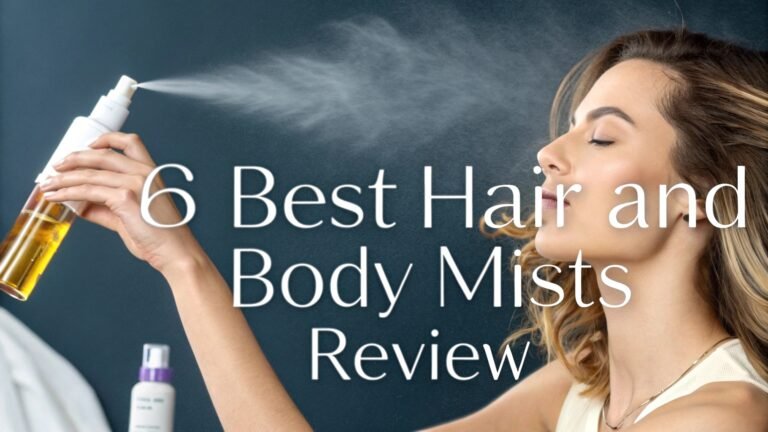 6 Best Hair and Body Mists Review In 2026