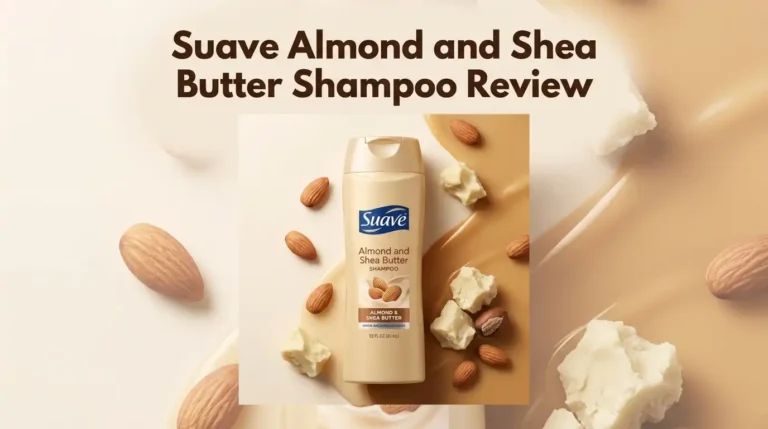Suave Almond and Shea Butter Shampoo Review 2026